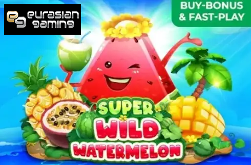 Super Wild Watermelon
